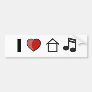 I Love House Music Bumper Sticker