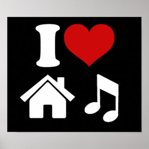 I Love House Music Poster   Ibiza Dancing Party