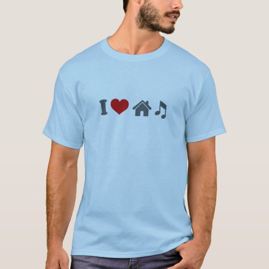 I Love House Music T-Shirt