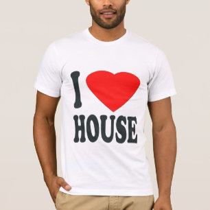 I LOVE HOUSE MUSIC T SHIRT (seanwhitink)
