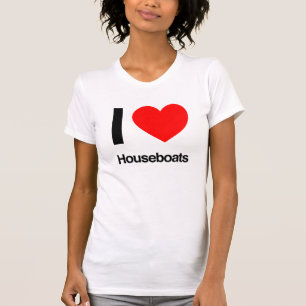 i love houseboats T-Shirt
