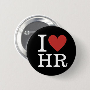 I ❤️ Love HR Button - Human Resources Department
