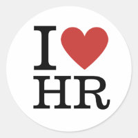 I ❤️ Love HR - HR Dept. - Round or Square Sticker