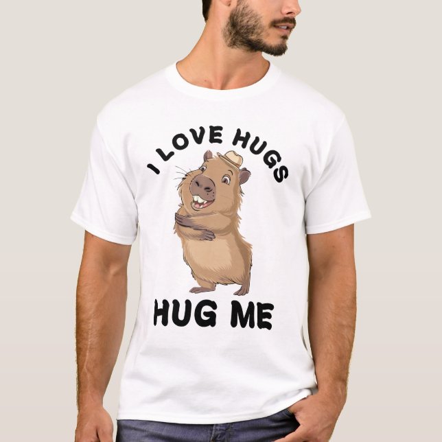 I Love Hugs – Funny Capybara T-Shirt (Front)