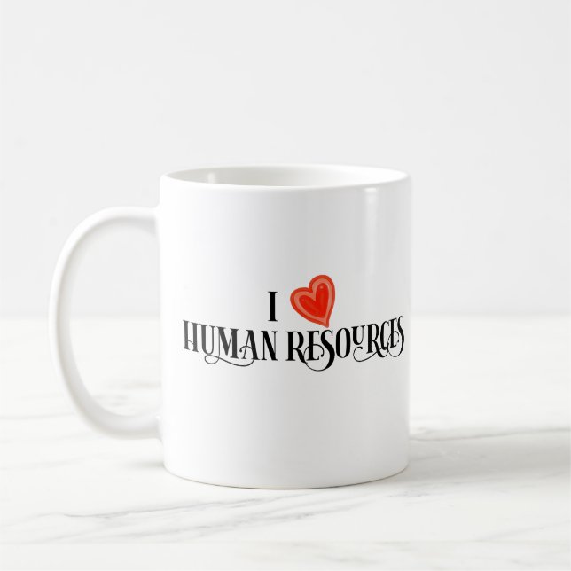 I love Human Resources HR Coffee Mug (Left)