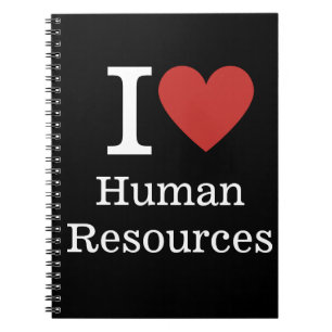 I ❤️ Love Human Resources NOTEBOOK