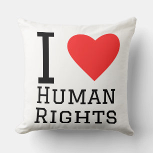 I love human rights cushion