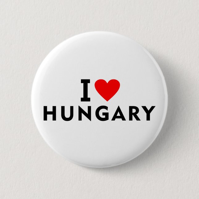 I love Hungary country like heart travel tourism s 6 Cm Round Badge (Front)