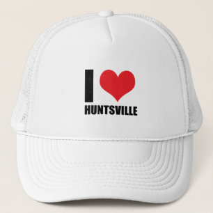 I love Huntsville Trucker Hat