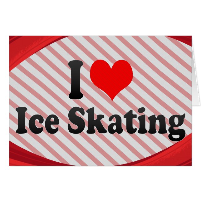 I love Ice Skating (Front Horizontal)
