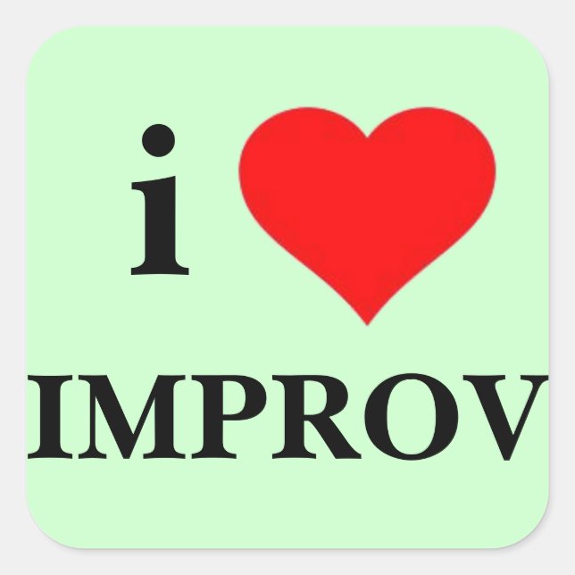 I Love Improv Square Sticker (Front)