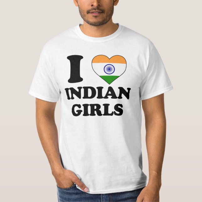 I love Indian Girls T-Shirt (Front)