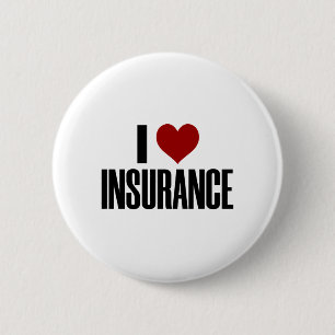 I Love Insurance Audit Work Insurer Heart 6 Cm Round Badge
