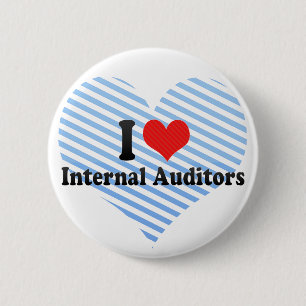 I Love Internal Auditors 6 Cm Round Badge