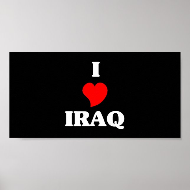 I Love Iraq Poster (Front)