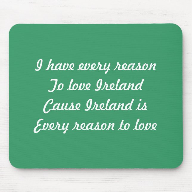 I love Ireland Mouse Pad (Front)