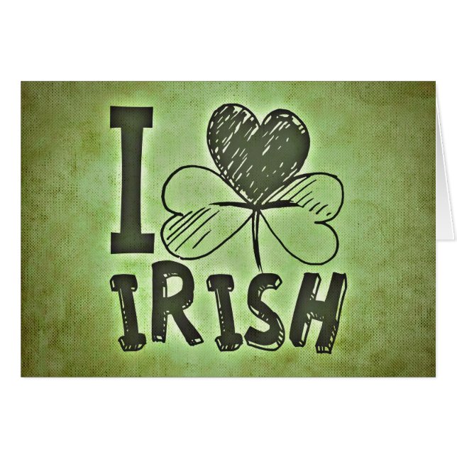 I Love Irish (Front Horizontal)