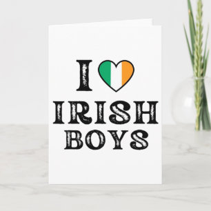 I Love Irish Boys I Heart Irish Boys Funny St. Pat Card