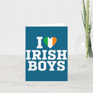 I Love Irish Boys Ireland Flag Heart St Patricks D Card