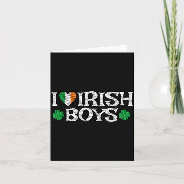 I Love Irish Boys Lucky Shamrock Heart Ireland Fla Card (Front)