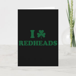 I Love Irish Redheads Boys 1 Card
