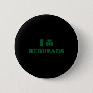 I Love Irish Redheads Boys By1 6 Cm Round Badge