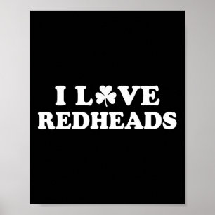 I Love Irish Redheads Boys By2 Poster