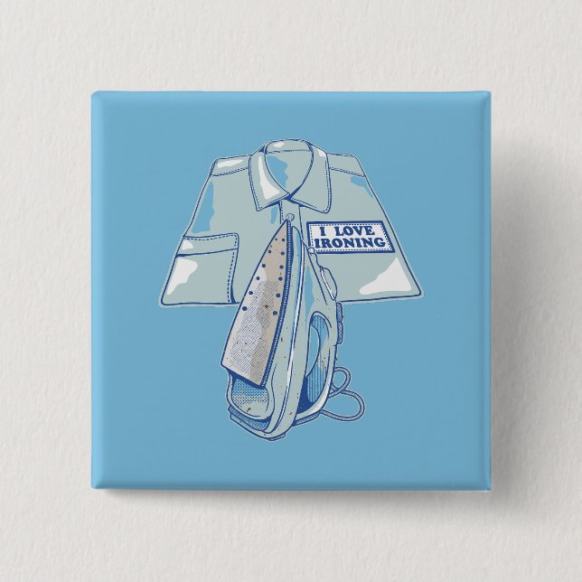 I love ironing funny iron 15 cm square badge (Front)