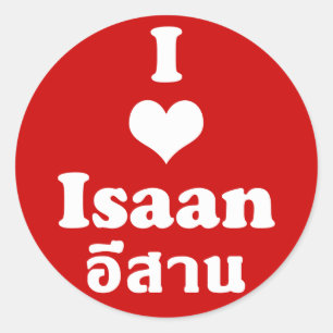 I Love Isaan ❤ Thailand Classic Round Sticker