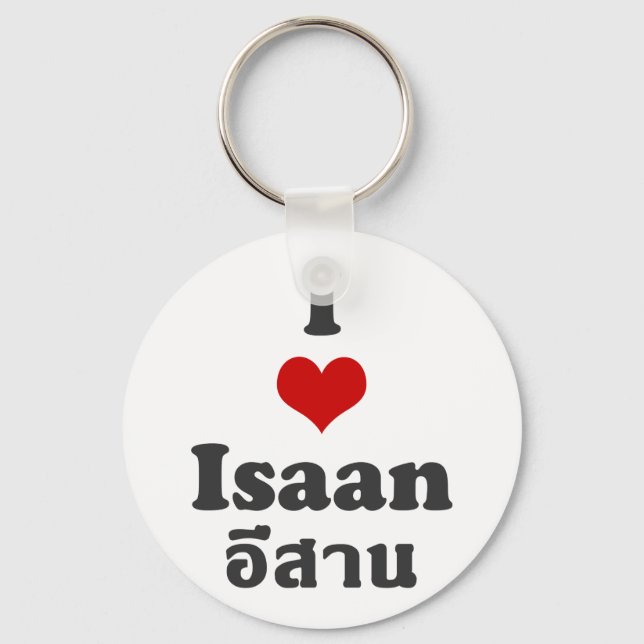 I Love Isaan ❤ Thailand Key Ring (Front)