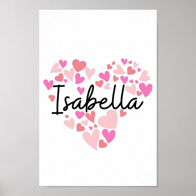 I love Isabella Poster (Front)