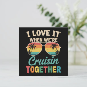 I Love It When We"re Cruisin Together Cruise Ship Holiday Card