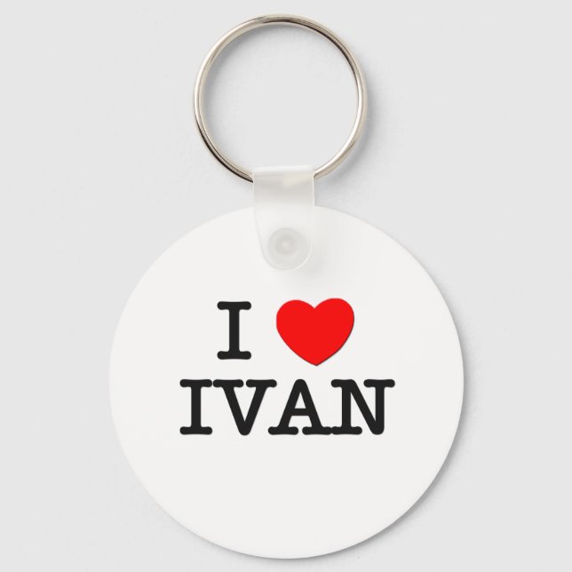 I Love Ivan Key Ring (Front)