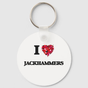 I Love Jackhammers Key Ring
