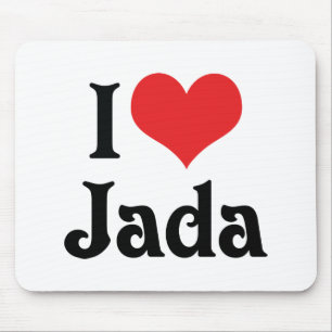 I Love Jada Mouse Pad