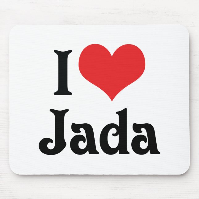 I Love Jada Mouse Pad (Front)