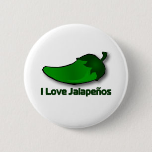 I Love Jalapenos 6 Cm Round Badge