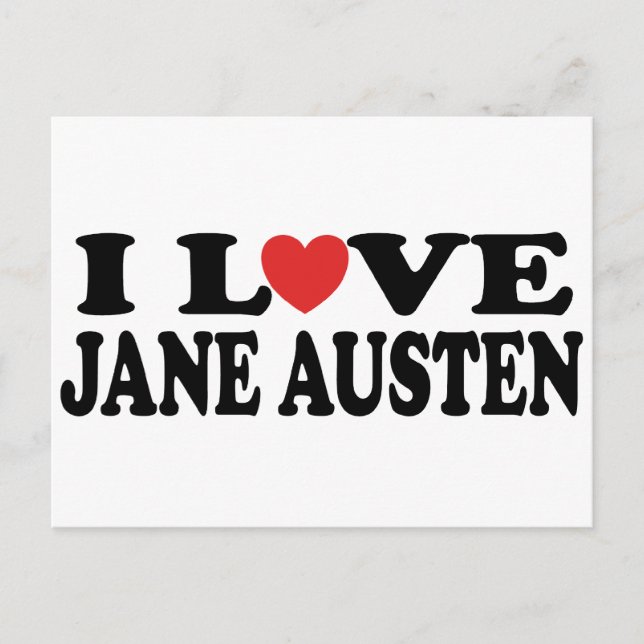 I Love Jane Austen Classic Postcard (Front)