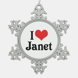I Love Janet Snowflake Pewter Christmas Ornament