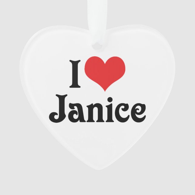 I Love Janice Ornament (Front)