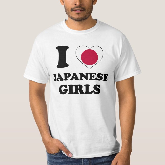 I love Japanese Girls T-Shirt (Front)