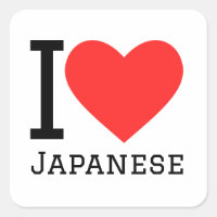 I love Japanese