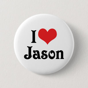 I Love Jason 6 Cm Round Badge