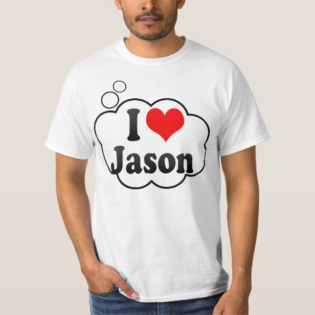 I love Jason T-Shirt (Front)