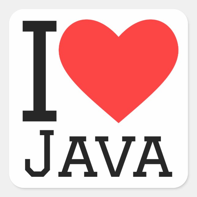I love Java  Square Sticker (Front)