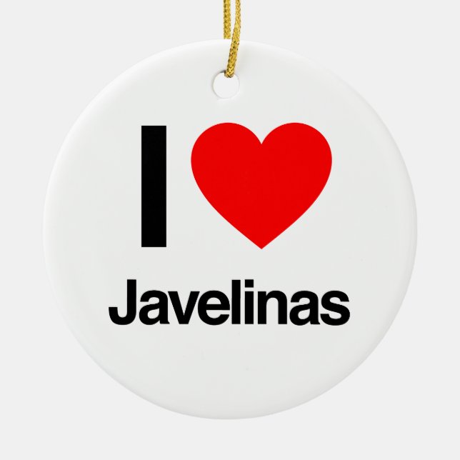 i love javelinas ceramic ornament (Front)