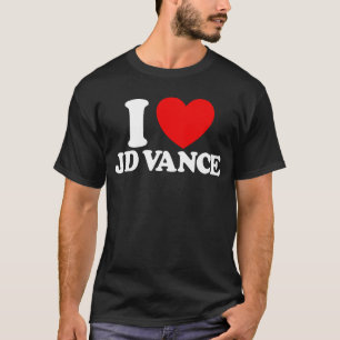 I Love JD Vance '28 President Vance 2028 Vance T-Shirt