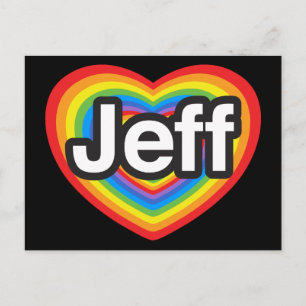 I love Jeff. I love you Jeff. Heart Postcard
