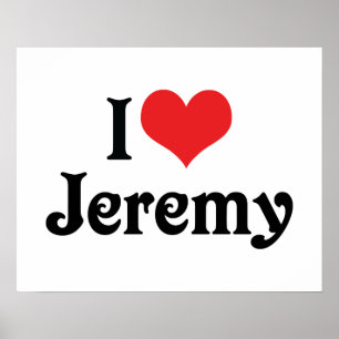 I Love Jeremy Poster