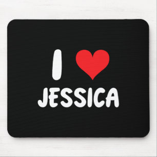 I Love Jessica - Heart - Name Mouse Pad
